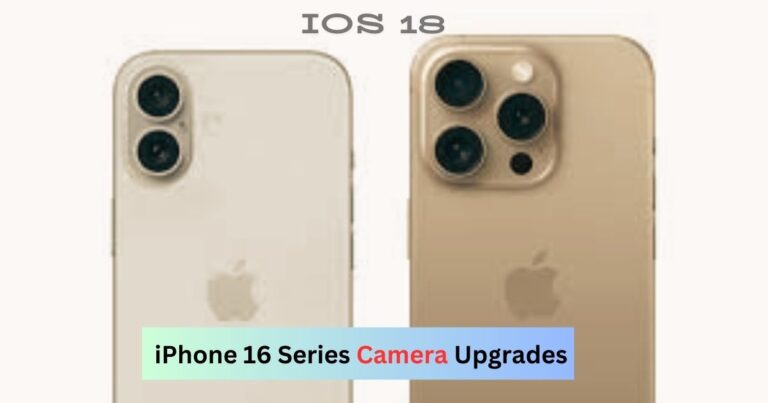 iphone 16 series camera upgrade